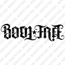 Load image into Gallery viewer, Born Free / Live Free Ambigram Tattoo Instant Download (Design + Stencil) STYLE: CASTLE