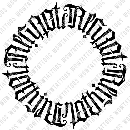 Regret Nothing Circle Ambigram Tattoo Instant Download (Design + Stencil) - Wow Tattoos