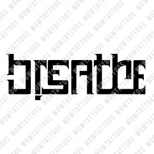 Breathe / Music Ambigram Tattoo Instant Download (Design + Stencil) STYLE: Bionic - Wow Tattoos